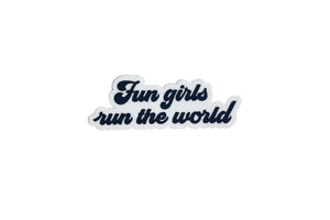 Fun Girls Run The World Sticker, vinyl stickers, custom vinyl stickers, kids vinyl stickers, stickers for kids, kids stickers